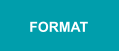 FORMAT