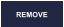 REMOVE