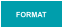FORMAT